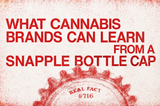 What Cannabis Brands Can Learn From a Snapple Bottle Cap
