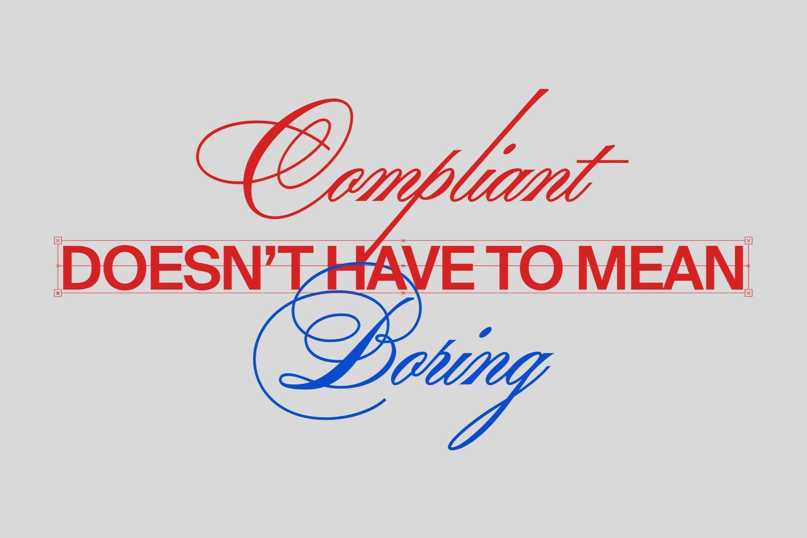 Compliant Doesn’t Have To Mean Boring